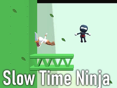                                                                     Slow Time Ninja קחשמ
