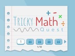                                                                    Tricky Math Quest קחשמ