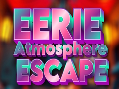                                                                     Eerie Atmosphere Escape קחשמ