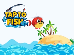                                                                     Tap to Fish קחשמ