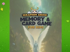                                                                     Seraphim Anime Memory & Card Game for Kids קחשמ