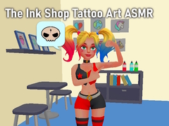                                                                     The Ink Shop Tattoo Art ASMR קחשמ