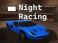                                                                     Night Racing קחשמ