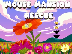                                                                     Mouse Mansion Rescue קחשמ