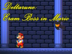                                                                     Deltarune: Eram Boss in Mario  קחשמ