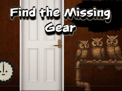                                                                     Find the Missing Gear קחשמ