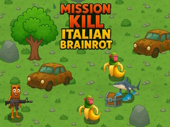                                                                     Mission Kill Italian Brainrot קחשמ