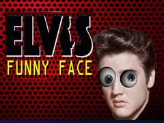                                                                     Elvis Funny Face קחשמ