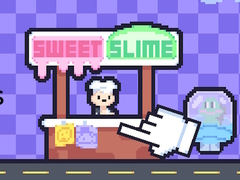                                                                    Sweet Slime קחשמ