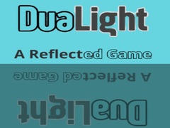                                                                    DuaLight A Reflected Game קחשמ