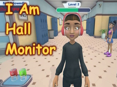                                                                     I Am Hall Monitor קחשמ