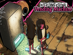                                                                     Interdimensional Vending Machine קחשמ
