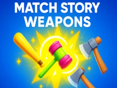                                                                     Match Story Weapons קחשמ