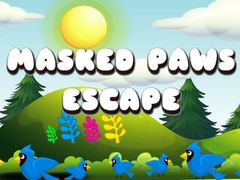                                                                     Masked Paws Escape קחשמ