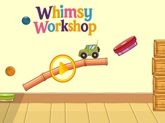                                                                     Whimsy Workshop קחשמ