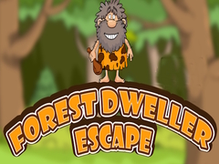                                                                     Forest Dweller Escape קחשמ