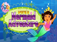                                                                     Dora The explorer Dora's Mermaid Adventure קחשמ