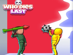                                                                     Who Dies Last קחשמ