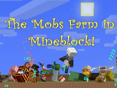                                                                     The Mobs Farm in Mineblock! קחשמ