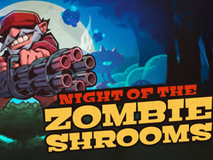                                                                     Night of the Zombieshrooms קחשמ