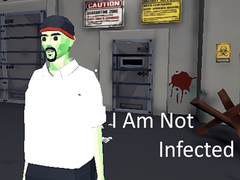                                                                     I Am Not Infected קחשמ