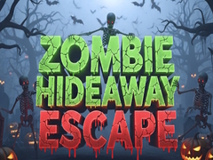                                                                     Zombie Hideaway Escape קחשמ