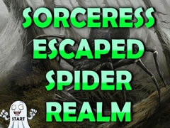                                                                     Sorceress Escaped Spider Realm קחשמ