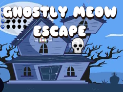                                                                     Ghostly Meow Escape קחשמ