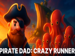                                                                     Pirate Dad: Crazy Runner קחשמ