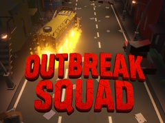                                                                     Outbreak Squad קחשמ