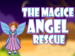                                                                     The Magic Angel Rescue קחשמ
