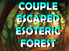                                                                     Couple Escaped Esoteric Forest קחשמ