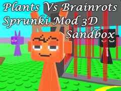                                                                     Plants Vs Brainrots Sprunki Mod 3D Sandbox קחשמ
