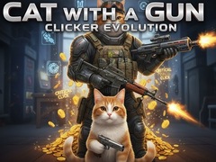                                                                     Cat with a Gun Clicker Evolution קחשמ