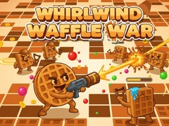                                                                    Whirlwind Waffle War קחשמ