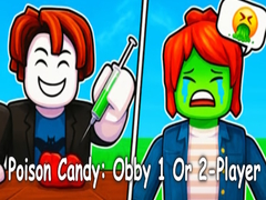                                                                     Poison Candy: Obby 1 Or 2-Player קחשמ