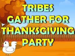                                                                     Tribes Gather For Thanksgiving Party קחשמ