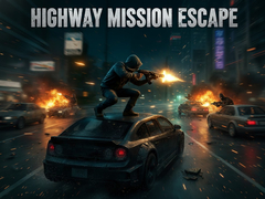                                                                     Highway Mission Escape קחשמ