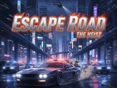                                                                     Escape Road The Heist קחשמ