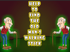                                                                     Help to Find the Old Man’s Walking Stick קחשמ