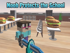                                                                    Noob Protects the School קחשמ