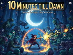                                                                     10 Minutes Till Dawn קחשמ