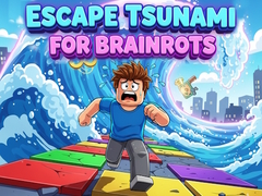                                                                     Escape Tsunami for Brainrots קחשמ