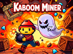                                                                     Kaboom Miner קחשמ