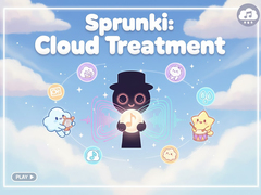                                                                     Sprunki: Cloud Treatment קחשמ