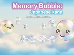                                                                     Memory Bubble: Japanese Kana קחשמ