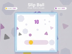                                                                     Slip Ball קחשמ