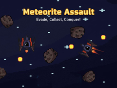                                                                     Meteorite Assult קחשמ