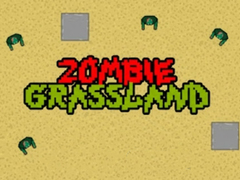                                                                     Zombie Grassland קחשמ