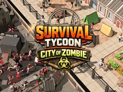                                                                     Survival Tycoon City of Zombie קחשמ